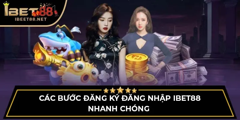 trang chủ 31 Các bước đăng ký đăng nhập iBet88 nhanh chóng